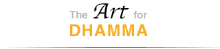 The Art for Dhamma