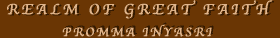 Exhibition : Realm of Great Faith by Promma Inyasri