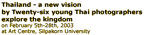 Exhibition : Thailand - a new vision