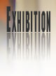 Exhibition