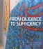 From Diligence to Sufficiency by Tinnakorn Kasornsuwan