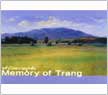 Memory of Trang by Theerayuth Jeenpracha