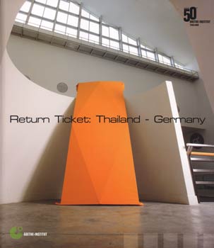 Exhibition : Return Ticket : Thailand - Germany