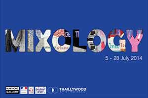 Mixology by Thaillywood Artists