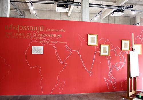 The Light of Suvarnabhumi The Dawn on ASEAN Cultures by Preecha Thaothong | นิทรรศการ แสงสุวรรณภูมิ สู่วัฒนธรรมอาเซียน โดย ปรีชา เถาทอง