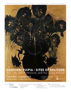 Chatchai Puipia : Sites of Solitude, Still-Life, Self-Portraiture, and the Living Archive | ชาติชาย ปุยเปีย พื้นที่แห่งความโดดเดี่ยว ภาพนิ่ง ภาพเหมือนตัวเองของศิลปิน บันทึกชีวิตและผลงานที่ยังคงเคลื่อนไหว