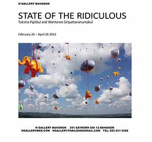 STATE OF THE RIDICULOUS by Tuksina Pipitkul and Wantanee Siripattananuntakul