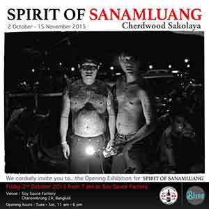 SPIRIT OF SANAMLUANG, photo art exhibition by Cherdwood Sakolaya