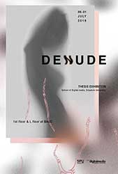 'DENUDE' Thesis Exhibition | นิทรรศการศิลปนิพนธ์ DENUDE โดย บัณฑิตจากคณะดิจิทัลมีเดีย มหาวิทยาลัยศรีปทุม