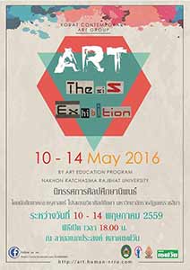 ART Thesis Exhibition | นิทรรศการศิลปศึกษานิพนธ์ โดย โปรแกรมวิชาศิลปศึกษา คณะครุศาสตร์ มหาวิทยาลัยราชภัฏนครราชสีมา