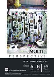 MULTI-PERSPECTIVE by Piya Charoenmuang | มุมมองที่หลากหลาย โดย ปิยะ เจริญเมือง