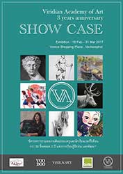 'SHOW CASE' By Teachaer and Student of Viridian Academy of Art  3 Years Anniversary