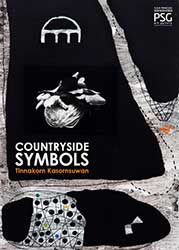 COUNTRYSIDE SYMBOLS By Tinnakorn Kasornsuwan | สัญลักษณ์ชนบท โดย ทินกร กาษรสุวรรณ