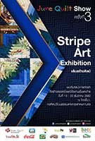 The 3rd JuneQuilt Show “Stripe Art Exhibition”