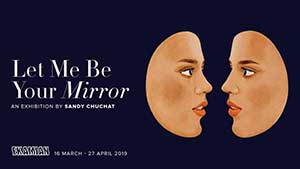 Let Me Be Your Mirror By Sandy Chuchat