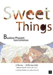 Sweet Things By Buakow Phasom บัวขาว ผะสม