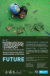 The 15 International Photographic Exhibition “FUTURE” | นิทรรศการภาพถ่ายนานาชาติ ครั้งที่ ๑๕