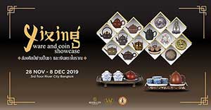 Yixing ware and coin showcase By The Association for the Propagation and Promotion of Objects d’Art in collaboration with Thai Medal Association