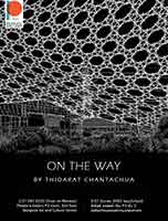 ON THE WAY By Thidarat Chantachua | ระหว่างทาง โดย ธิดารัตน์ จันทเชื้อ