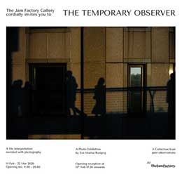 The Temporary Observer photo exhibition By Marisa Rungroj (มาริษา รุ่งโรจน์)