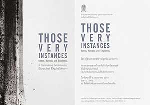 Those Very Instances, printmaking exhibition By Surachai Ekphalakorn | นิทรรศการภาพพิมพ์ โดย สุรชัย เอกพลากร