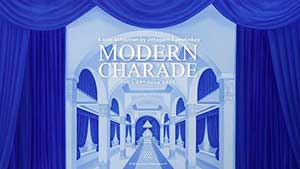 Modern Charade By Jittagarn Kaewtinkoy (จิตรการ แก้วถิ่นคอย)