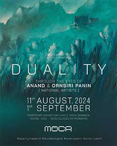 Duality: Through the Eyes of Anand and Ornsiri Panin (อนันต์ ปาณินท์ และศาสตราจารย์เกียรติคุณ อรศิริ ปาณินท์)