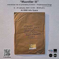 Maxnifier III  International mail art printmaking Exhibition : People/Animals/Things