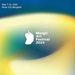 เทศกาลศิลปะ Mango Art Festival ครั้งที่ 4 : Mango Art Festival 2024 ผลงานโดยศิลปินกว่า 200 ท่าน