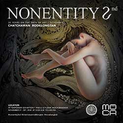 NONENTITY 2nd : 30 Years on the Artistic Path, 50 Years of Chatchawan Rodklongtan 30 ปีบนเส้นทางศิลปะ 50 ปี ชัชวาล รอดคลองตัน สมมติ