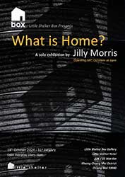 จิลลี่ มอร์ริส (Jilly Morris) ในหัวข้อ 'บ้านคืออะไร?' ('What is Home?