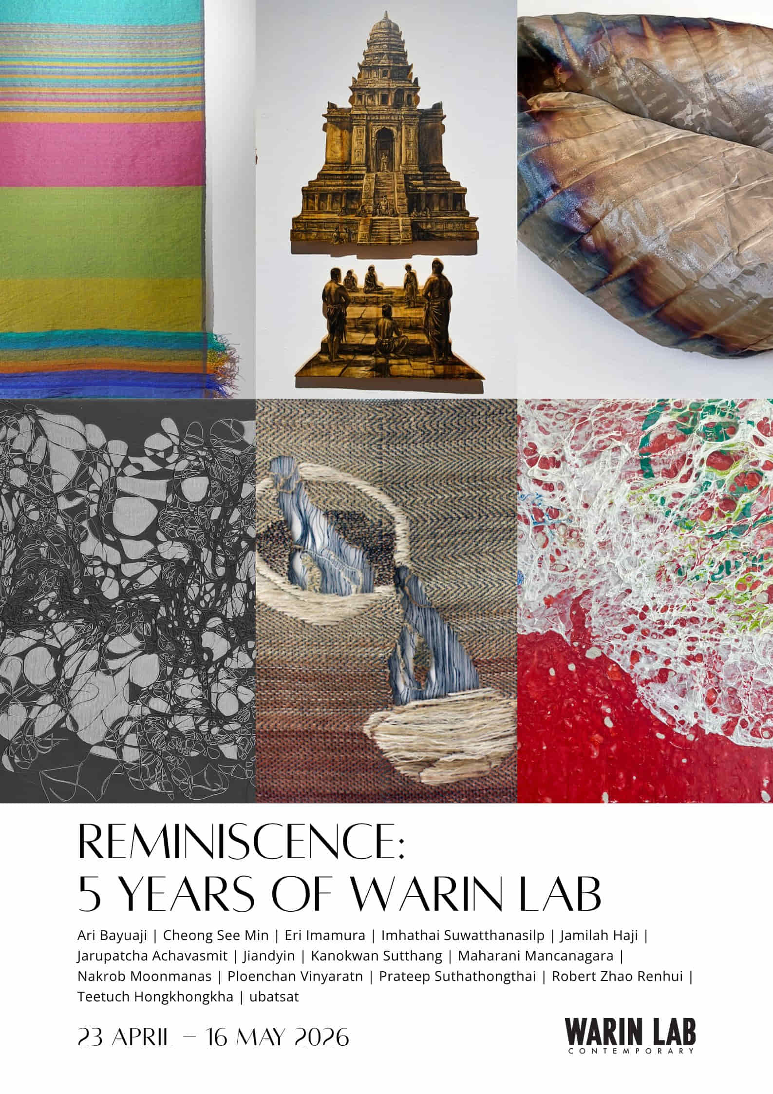 Reminiscence: 5 years of Warin Lab | นิทรรศการผลงานจาก 28 นิทรรศการ ตลอดระยะเวลา 5 ปีของวารินแล็บ