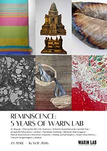 Reminiscence: 5 years of Warin Lab | นิทรรศการผลงานจาก 28 นิทรรศการ ตลอดระยะเวลา 5 ปีของวารินแล็บ