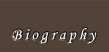 Biography