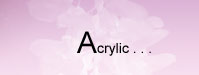 Acylic